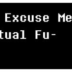 um excuse me what the actual fu- meme