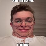 Im homescooled | WHEN SCHOOL AIR HITS ME; I LOOK LIKE THIS :( | image tagged in cg5 quintuple chin,funny,school,cg5 | made w/ Imgflip meme maker