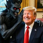 Satan whispering in Donald Trump's ear White House