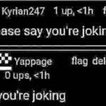 you're joking meme