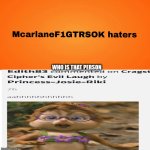 And I have no opinion on ts person | WHO IS THAT PERSON | image tagged in ruin this fill in meme 324,alvin and the chipmunks,deviantart,ahh,scream,oh wow are you actually reading these tags | made w/ Imgflip meme maker