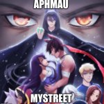 Aphmau mystreet | APHMAU; MYSTREET | image tagged in aphmau mystreet | made w/ Imgflip meme maker