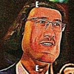 E | E; E | image tagged in markiplier e meme blank template | made w/ Imgflip meme maker