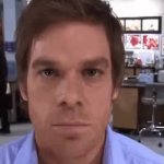 Hello dexter morgan GIF Template