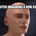 Its impossible | ME AFTER IMAGINING A NEW COLOR | image tagged in gifs,impossible | made w/ Imgflip video-to-gif maker
