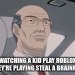 I cant take this anymore | WATCHING A KID PLAY ROBLOX (THEY'RE PLAYING STEAL A BRAINROT) | image tagged in gifs,help,tung not funny | made w/ Imgflip video-to-gif maker