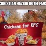 it's like peppa pig going to the zoo | CHRISTIAN HAZBIN HOTEL FANS | image tagged in chickens for kfc,hazbin hotel,peppa pig,christian,zoo | made w/ Imgflip meme maker
