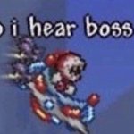 wait why do I hear boss music meme
