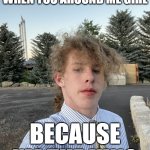 You Are Always A Queen When You Around Me Girl Because I'm The King | YOU ARE ALWAYS A QUEEN WHEN YOU AROUND ME GIRL; BECAUSE I'M THE KING | image tagged in liam keel june 30th 2023,liam keel,king of my little pony,funny,rizz,good | made w/ Imgflip meme maker