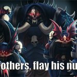 brothers, flay his nuts template