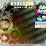 snackpies announcement temp (made by tweak.) meme