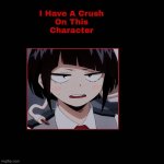 i have a crush on jiro | image tagged in i have a crush on this character,my hero academia,jiro,anime,dj,animeme | made w/ Imgflip meme maker