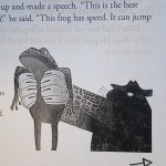 This frog has speed.