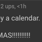 i am not bound by a calendar