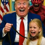 Donald Trump Satan laughing girl on leash