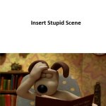 Gromit Facepalms Over What