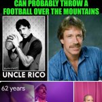 Funny | SOURCES SAY THAT ONE OF THESE OLD FOLKS CAN PROBABLY THROW A FOOTBALL OVER THE MOUNTAINS | image tagged in funny,football,mountains,throw,over,old guy | made w/ Imgflip meme maker
