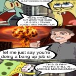 Middle Management meme