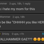 WALLHAMMER GAE??? meme