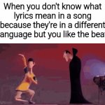 Gif title | When you don't know what lyrics mean in a song because they're in a different language but you like the beat | image tagged in gifs,memes,funny,funny memes | made w/ Imgflip video-to-gif maker