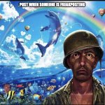 post when freak posting meme