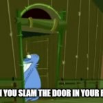 "DAD IT WAS AN ACCIDENT" | WHEN YOU SLAM THE DOOR IN YOUR ROOM | image tagged in gifs,space goofs | made w/ Imgflip video-to-gif maker