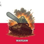 ah well i guess my humor is finally broken. | Nobody:
My Brain:; WARSAW | image tagged in memes,poland capital city,war,saw,r/punny | made w/ Imgflip meme maker
