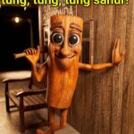 Quentin's Tung Tung Sahur template template