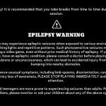 Epilepsy Warning