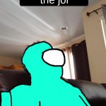 When your son is the jol meme