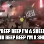 You can't change my mind | "BEEP BEEP I'M A SHEEP I SAID BEEP BEEP I'M A SHEEP" | image tagged in gifs,memes,funny,asdfmovie | made w/ Imgflip video-to-gif maker
