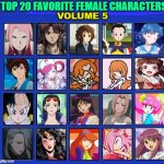 top 20 favorite female characters volume 5 | VOLUME 5 | image tagged in top 20 favorite female characters,volume 5,anime,fantasy,videogames,redheads | made w/ Imgflip meme maker