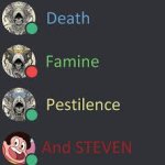 Death, Famine, Pestilence, AND STEVEN! meme