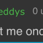 do not torment me once again. meme