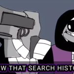 Epic! Sans show that search history meme