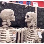 two skeletons