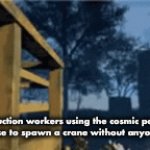 How tf? | Construction workers using the cosmic power of the universe to spawn a crane without anyone noticing | image tagged in gifs,construction | made w/ Imgflip video-to-gif maker
