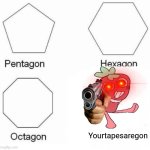 im not hating on sprout mains im just complaining | Yourtapesaregon | image tagged in memes,pentagon hexagon octagon | made w/ Imgflip meme maker