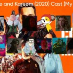Coffee and Kareem (2020) Cast (My Style) | image tagged in coffee and kareem 2020 cast my style,meme,memes,spoof cast,coffee and kareem,characters | made w/ Imgflip meme maker