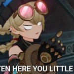 Jahoda Listen here you little shi- in Genshin Impact