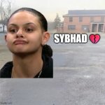 Bean Head | SYBHAD💔 | image tagged in blank sybau maker | made w/ Imgflip meme maker