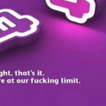 Alright, that's it. We're at our fucking limit. template