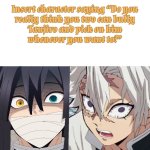 Ruin This Fill In Meme!!!!!!!!!!!!!!!!!!!!!!!!!!!!!!!!!!!!! #350