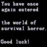 Survival Horror
