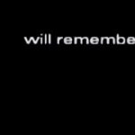 x will remember that