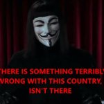 V for Vendetta - There is something terribly wrong country GIF Template