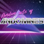 Random Acts of Randomness