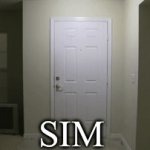 Sim | SIM | image tagged in gifs,fun | made w/ Imgflip video-to-gif maker