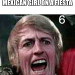 pov only straight people are allowed | 16 YR OLD INDIAN BOY DANCES LIKE A MEXICAN GIRL ON A FIESTA; MEXICANS: | image tagged in claudio brook yelling | made w/ Imgflip meme maker