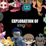 Exploration of Imgflip Poster